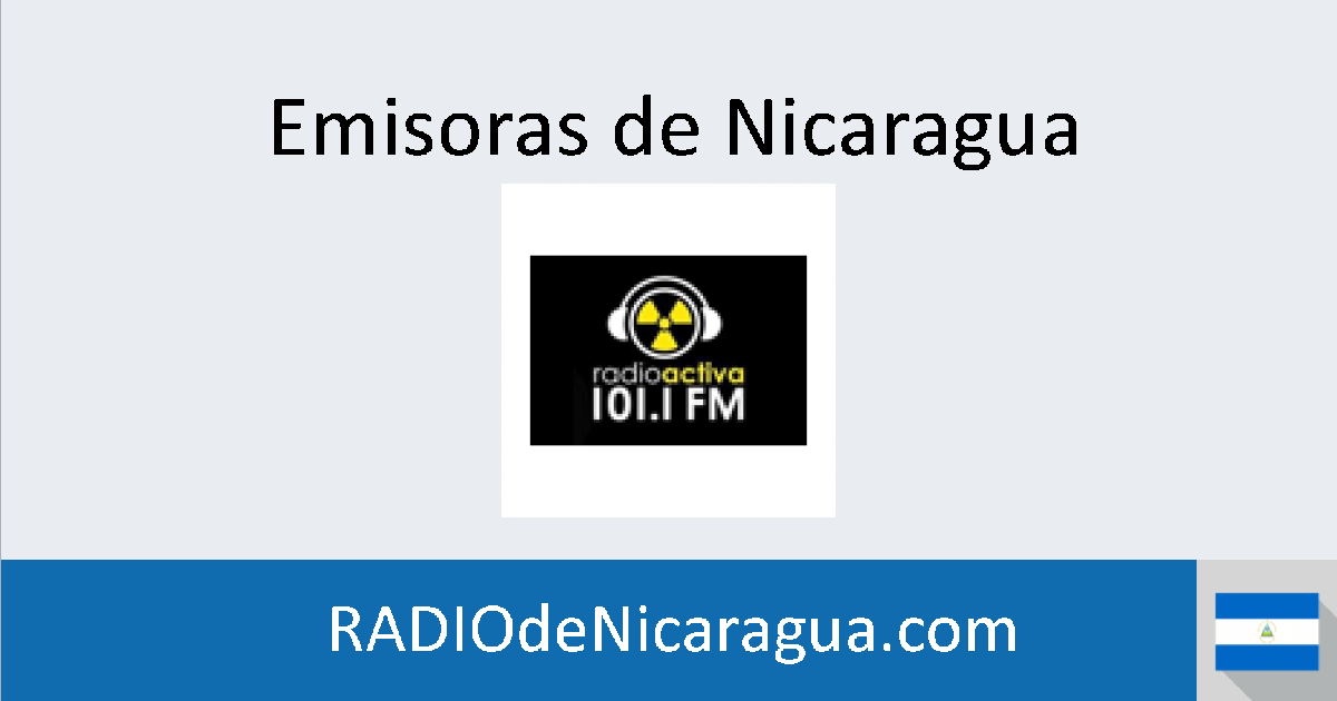 Radio Activa en vivo Radios de Nicaragua